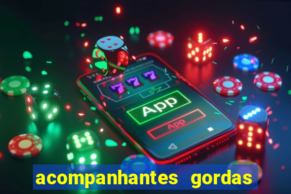 acompanhantes gordas porto alegre